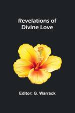Revelations of Divine Love af G. Warrack