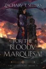 For the Bloody Marquesa! af Zachary T Sellers