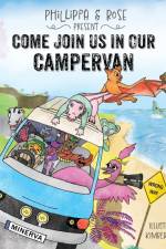 Come Join Us In Our Campervan af Phillippa Grey
