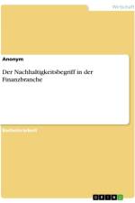 Der Nachhaltigkeitsbegriff in der Finanzbranche af Anonymous