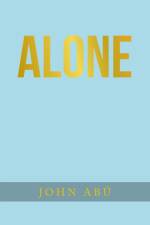 Alone af John Abú