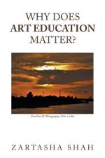 Why does art education matter? af Zartasha Shah