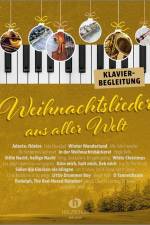 Weihnachtslieder aus aller Welt - Klavierbegleitung