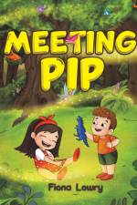 Meeting Pip af Fiona Lowry