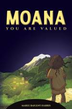 Moana - You Are Valued af Maree Baigent-Harris