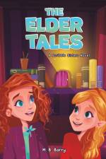 The Elder Tales af M. B. Barry