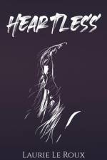 Heartless af Laurie Le Roux