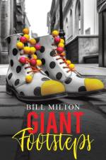 Giant Footsteps af Bill Milton