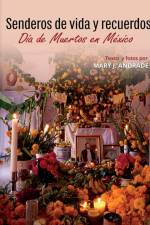 Senderos de vida y recuerdos af Mary J. Andrade