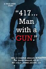 417. . . Man With a Gun af Diane Araujo