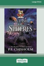 A Clash of Spheres af P. F. Chisholm