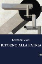 RITORNO ALLA PATRIA af Lorenzo Viani