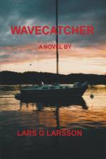 Wavecatcher af Lars G Larsson