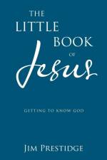 The Little Book of Jesus af Jim Prestidge