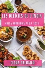 Les Delícies de l'Índia af Clara Palomer