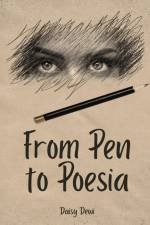 From Pen to Poesia af Daisy Dewi