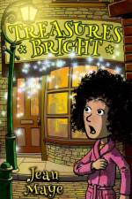 TREASURES BRIGHT af Jean Maye