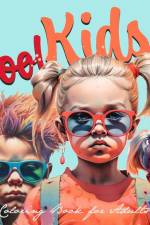 Cool Kids Coloring Book for Adults af Monsoon Publishing