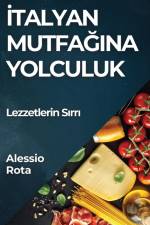 ¿talyan Mutfa¿¿na Yolculuk af Alessio Rota