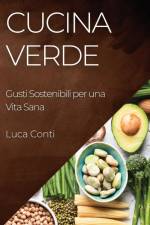 Cucina Verde af Luca Conti