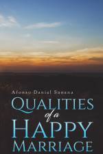 Qualities of a Happy Marriage af Afonso Daniel Sanana