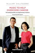 Music to Help Overcome Cancer af Min-Jung Kym