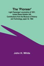 The 'Pioneer' af John H. White