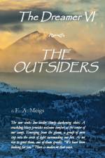 The Dreamer VI ~ The Outsiders af E. A. Meigs