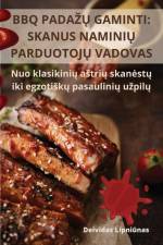 BBQ PADA¿¿ GAMINTI af Deividas Lipni¿nas