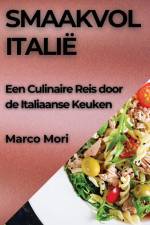 Smaakvol Italië af Marco Mori
