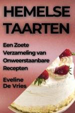 Hemelse Taarten af Eveline de Vries