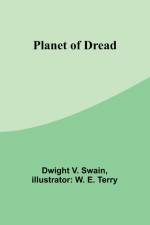 Planet of Dread af Dwight V. Swain
