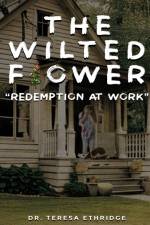 The Wilted Flower af Teresa Ethridge
