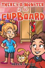 There's a Monster in the Cupboard af Helen Irving