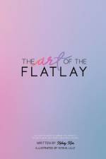 The Art of the Flatlay af Kelsey Klos