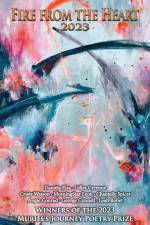 Fire from the Heart 2023 af Daniela Elza