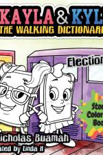 Kayla and Kyle Story Coloring Book - Election Day af Nicholas Buamah