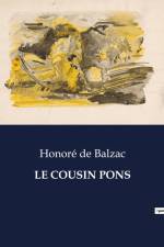 LE COUSIN PONS af Honore De Balzac