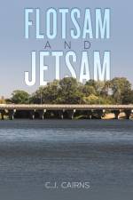 Flotsam and Jetsam af C. J. Cairns