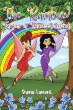 The Rainbow Fairies of Bluebell Woods af Shona Lamont