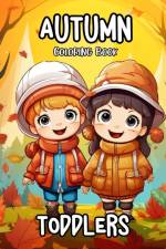 Autumn Coloring Book for Toddlers af Regina Peay