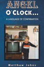 Angel O'Clock... af Matthew Johns
