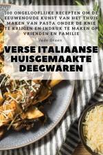 VERSE ITALIAANSE HUISGEMAAKTE DEEGWAREN af Jade Groen
