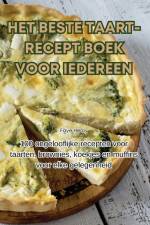 HET BESTE TAART-RECEPT BOEK VOOR IEDEREEN af Faye Healy