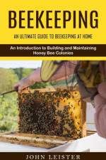 Beekeeping af John Leister