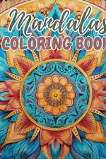 Mandalas Coloring Book For Adults af Thy Nguyen