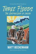 Three Floods af Matt Beckenham