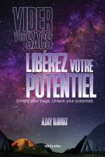 Videz vos sacs Libérez votre potentiel af Ajay Rawat