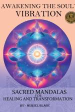 Awakening the Soul's Vibration