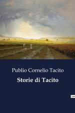 Storie di Tacito af Publio Cornelio Tacito
